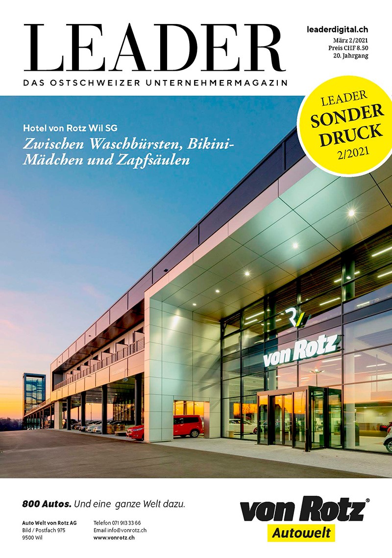 Unser Hotel von Rotz im Magazin "Leader - das Ostschweizer Unternehmermagazin" - Auto Welt von Rotz AG